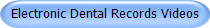 Electronic Dental Records Videos